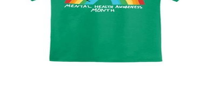 May is Mental Health Month - Get your shirt now!