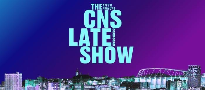 CNS Late Show Friday, May 8