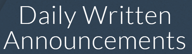 Daily Written Announcements